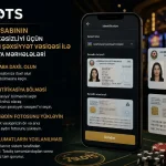 7Slots hesabının tam təhlükəsizliyi üçün Azərbaycan şəxsiyyət vəsiqəsi ilə identifikasiya mərhələləri